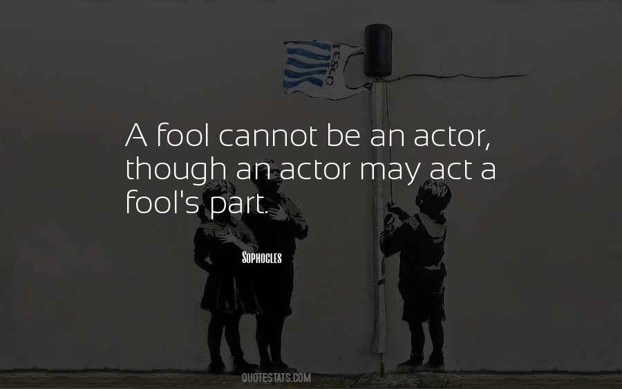 Actors Theatre Quotes #1595485