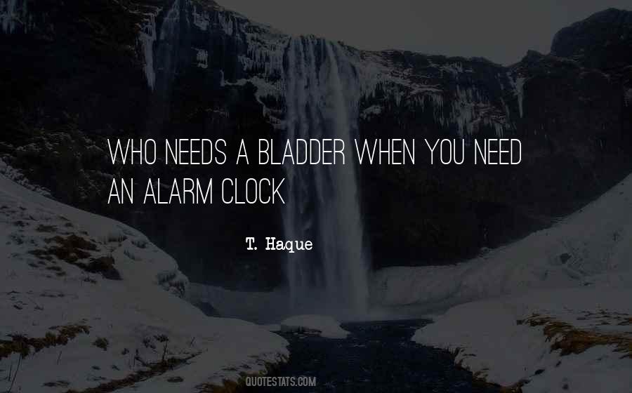 An Alarm Clock Quotes #519431