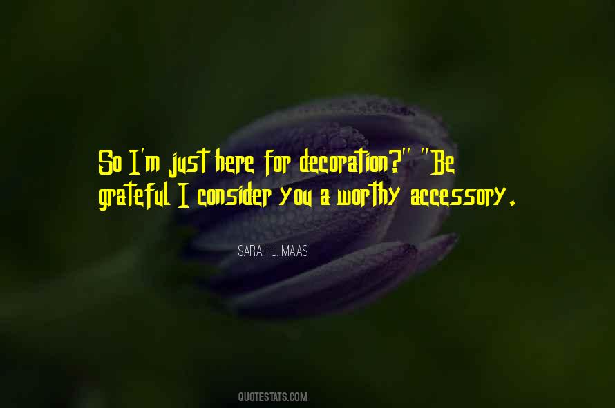 Quotes About Accessory #1308672