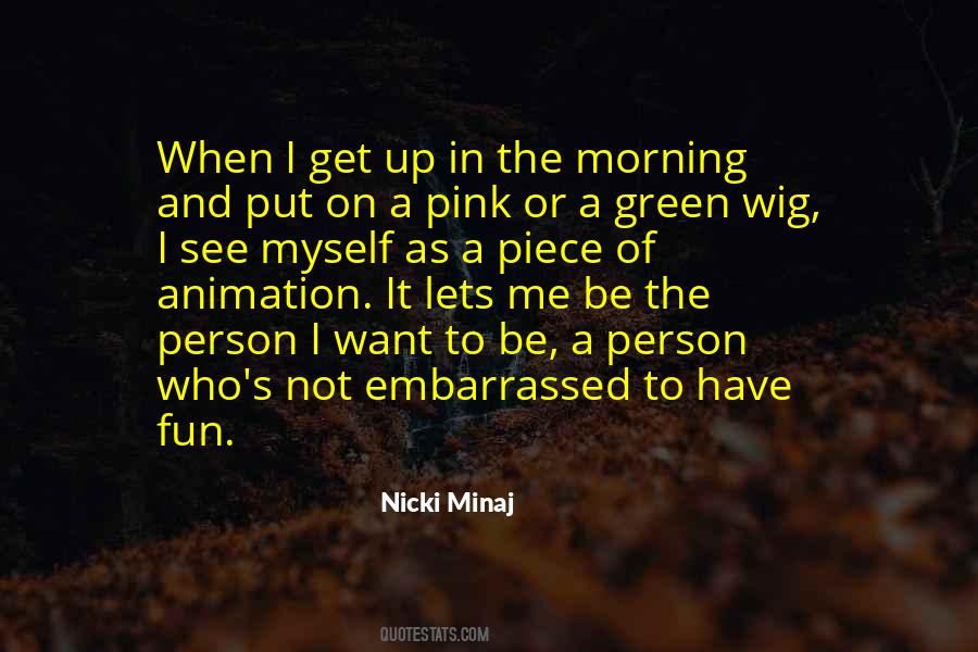 Quotes About Pink And Green #759427