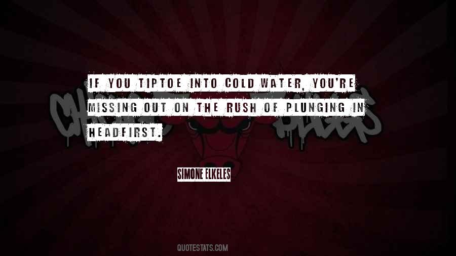 Quotes About Cold Water #149923