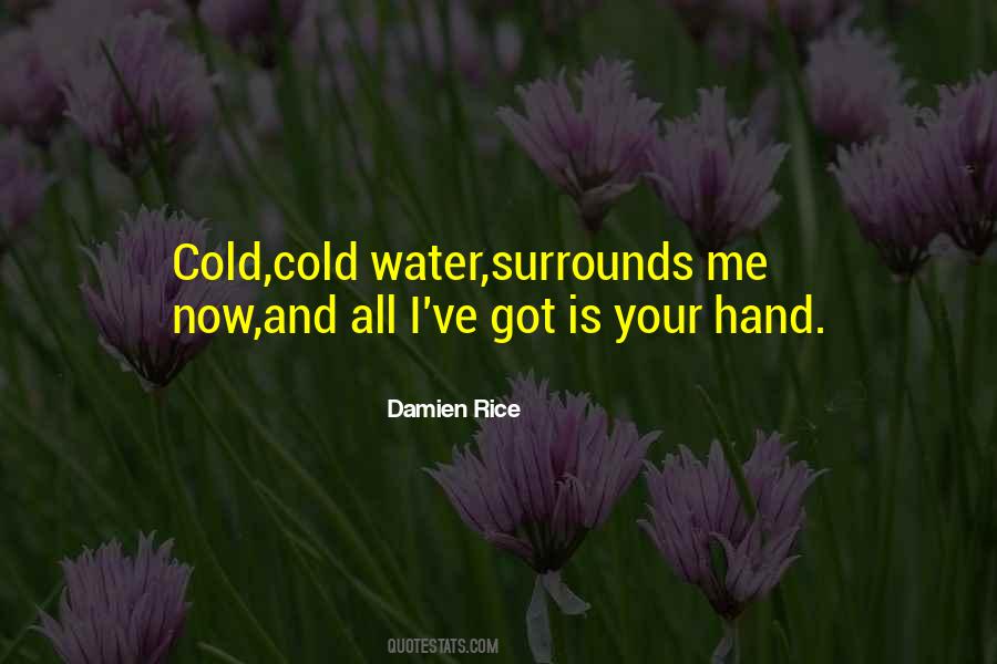 Quotes About Cold Water #819600