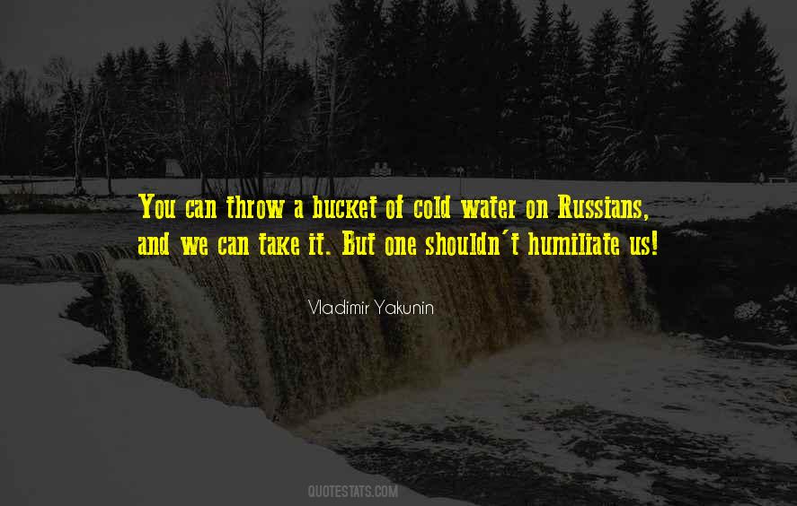 Quotes About Cold Water #882450