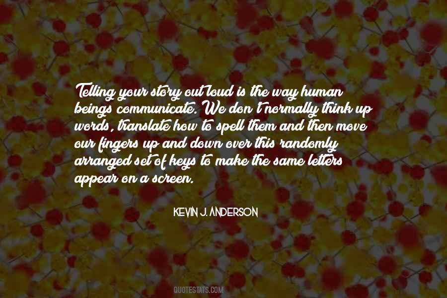 Quotes About Your Story #1068528