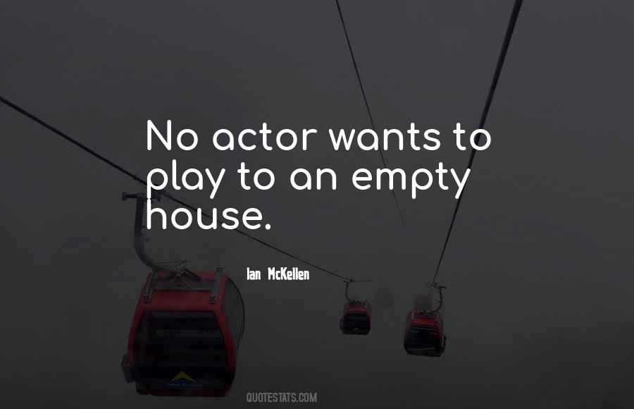 An Empty House Quotes #1254919