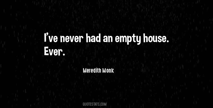 An Empty House Quotes #665711