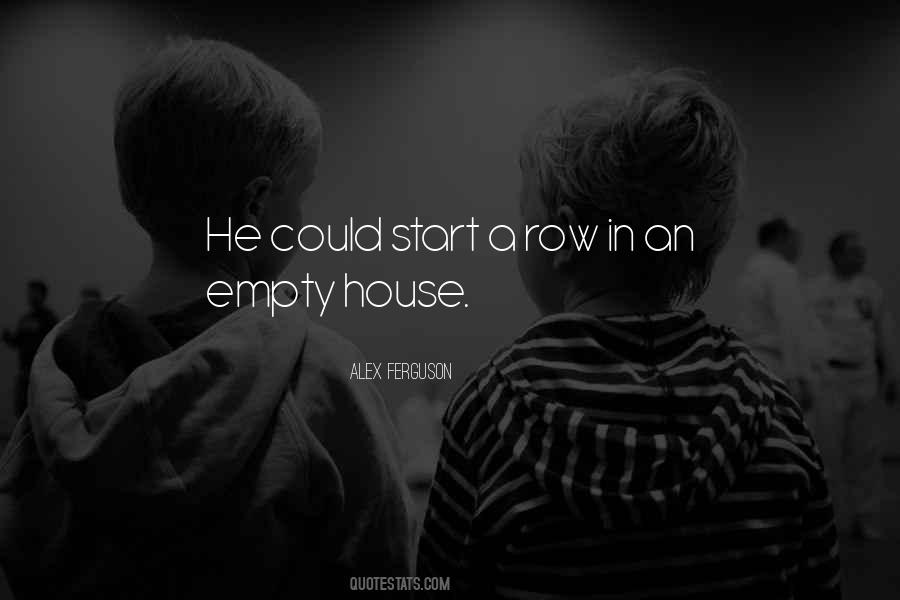 An Empty House Quotes #822923