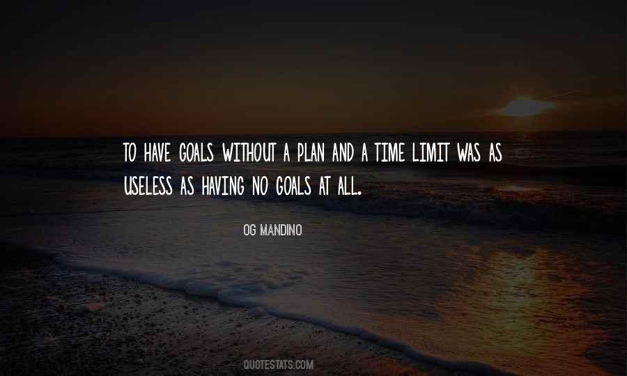 Quotes About Having No Plan #1692776