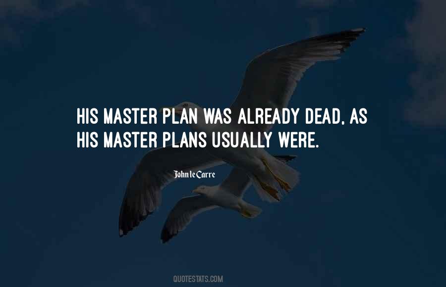 Quotes About Having No Plan #1866