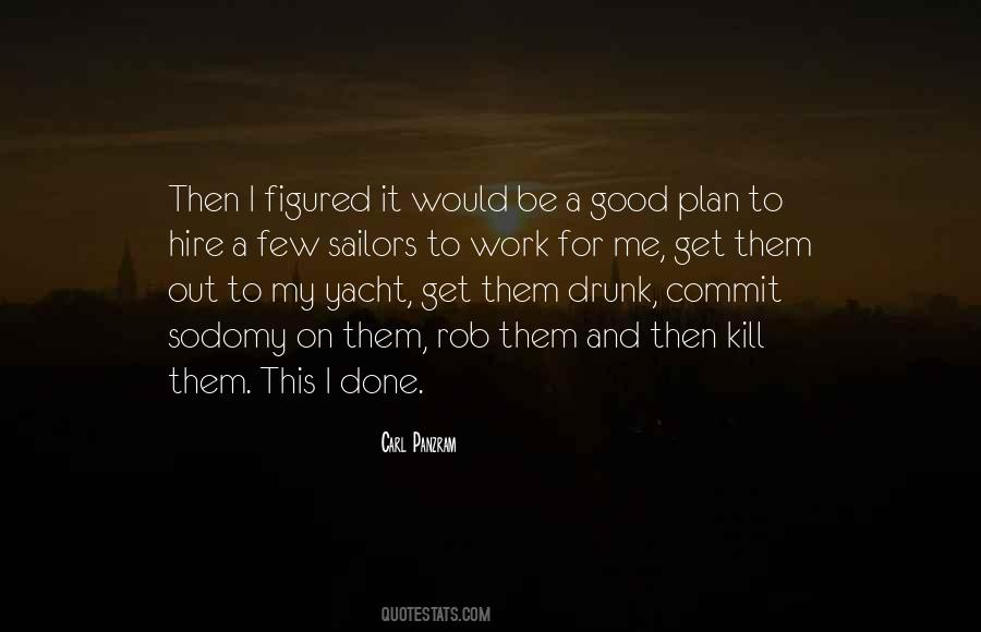 Quotes About Having No Plan #5464