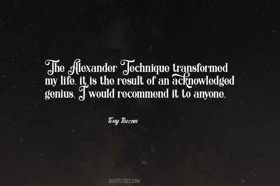 Quotes About The Alexander Technique #252955
