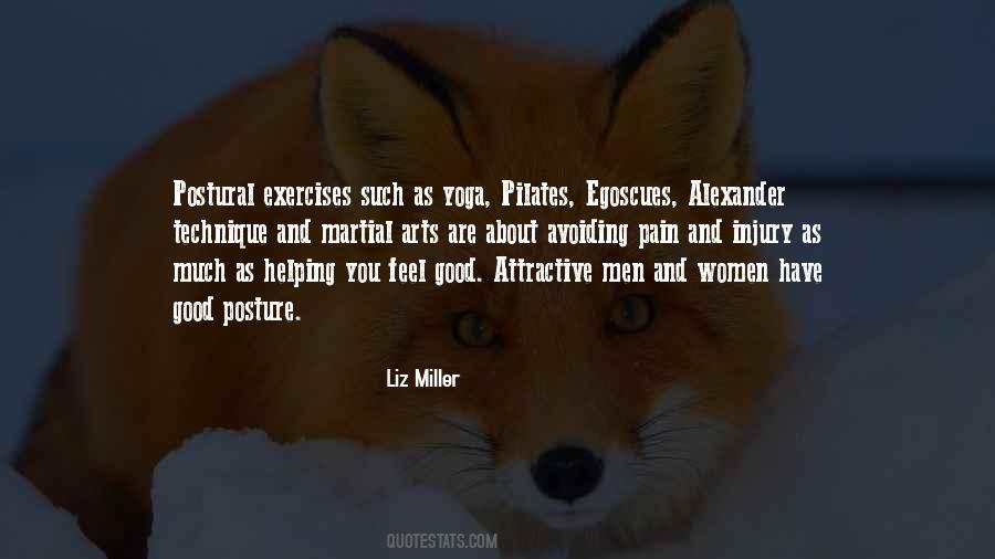 Quotes About The Alexander Technique #574761