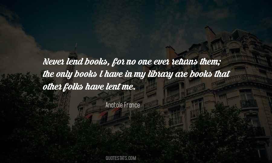 Quotes About Lending Books #1568392