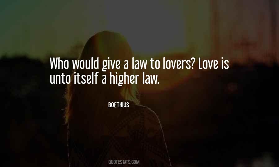 Quotes About Higher Love #13081