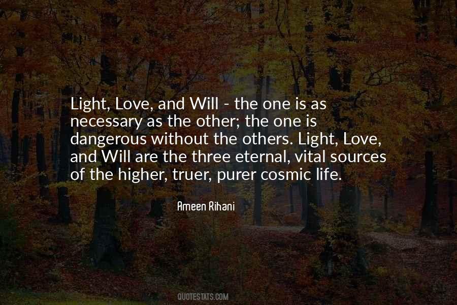 Quotes About Higher Love #576693