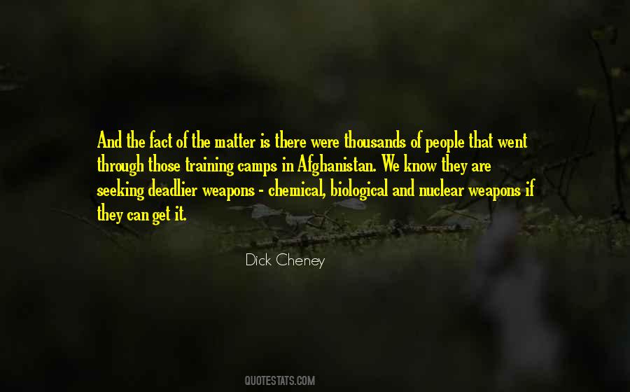 Quotes About Biological Weapons #1611502