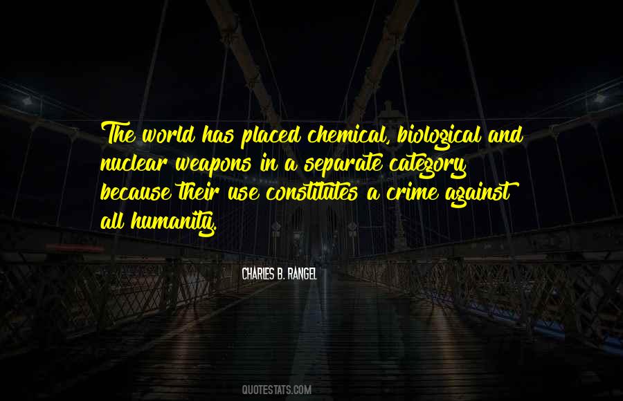 Quotes About Biological Weapons #457862