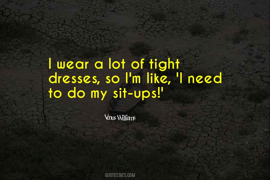 Quotes About Sit Ups #1175078