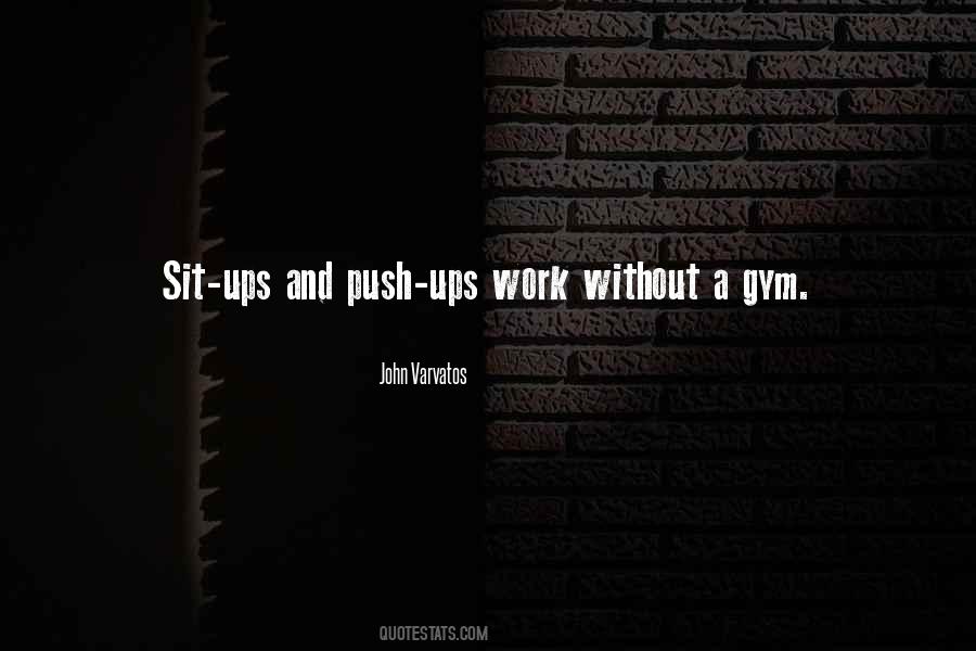 Quotes About Sit Ups #548261