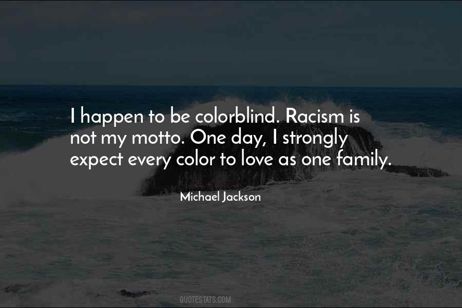 Colorblind Racism Quotes #982401