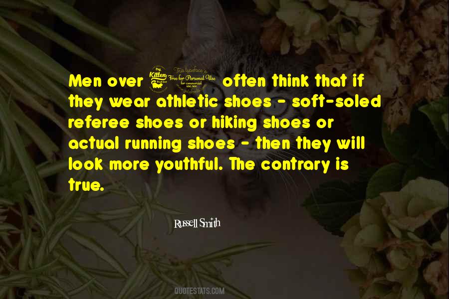Quotes About Athletic Shoes #263624