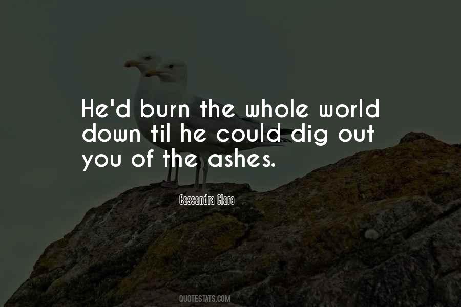 Out Of The Ashes Quotes #752978