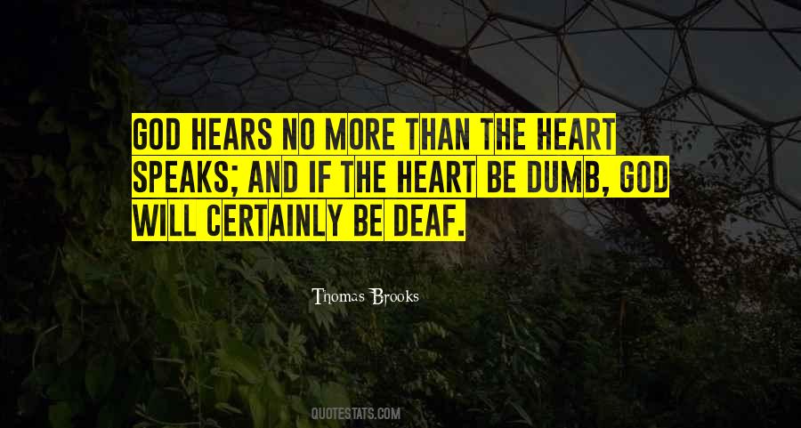 Quotes About Deaf And Dumb #281695