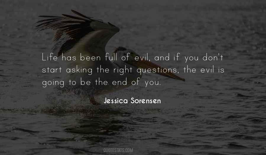 Quotes About Asking The Right Questions #1714851
