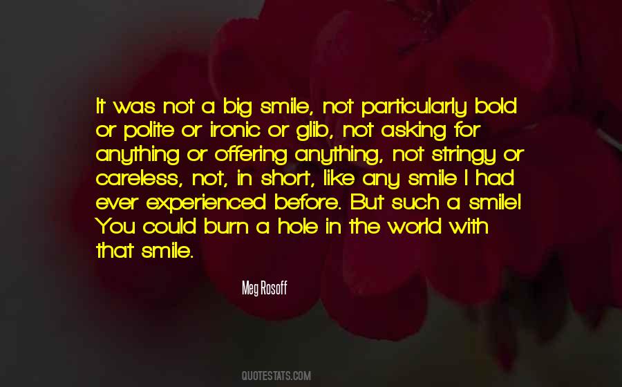 Quotes About That Smile #1323615