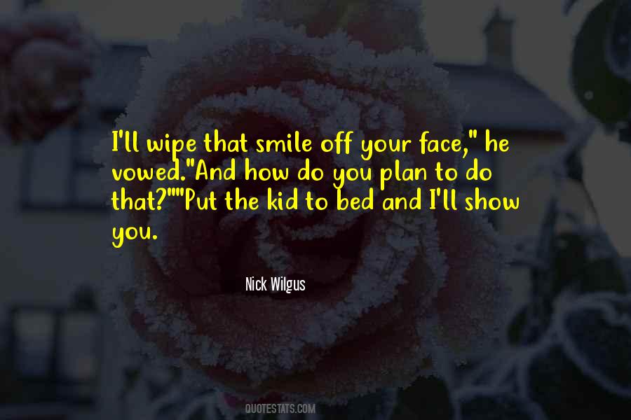 Quotes About That Smile #1339021