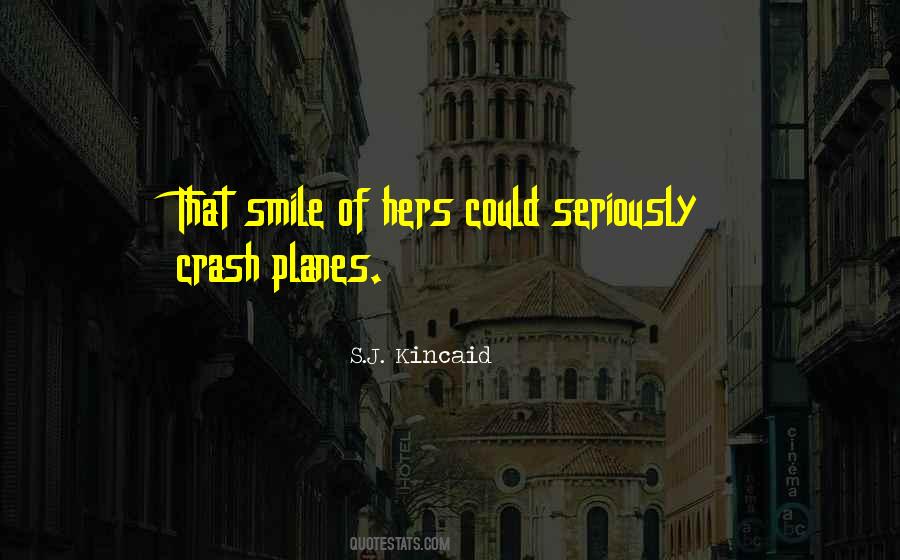 Quotes About That Smile #1351651