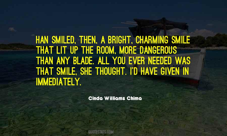 Quotes About That Smile #1593663