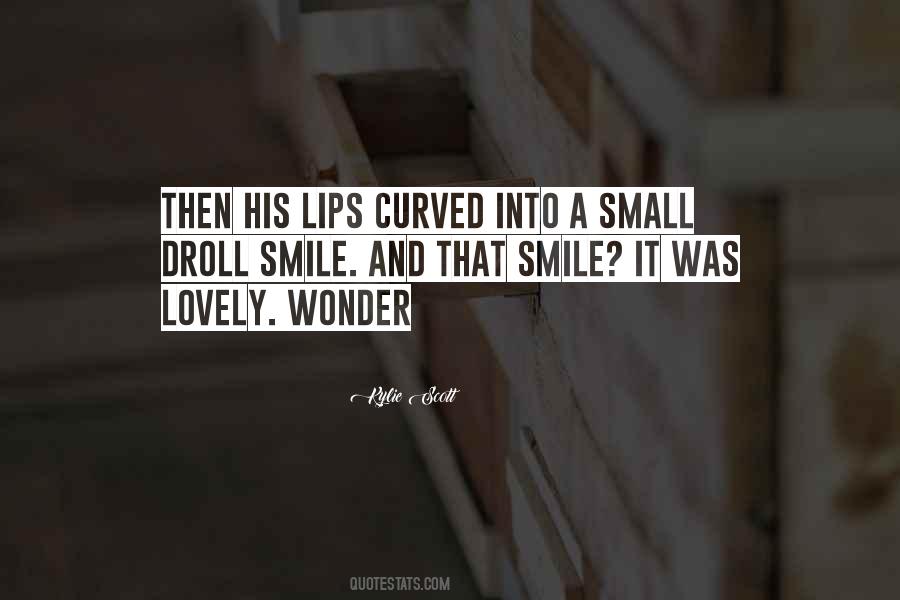 Quotes About That Smile #162512