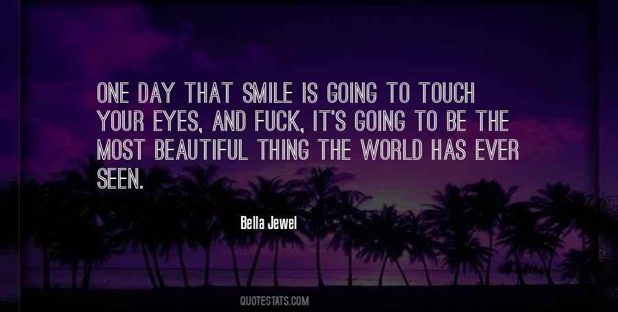 Quotes About That Smile #398246