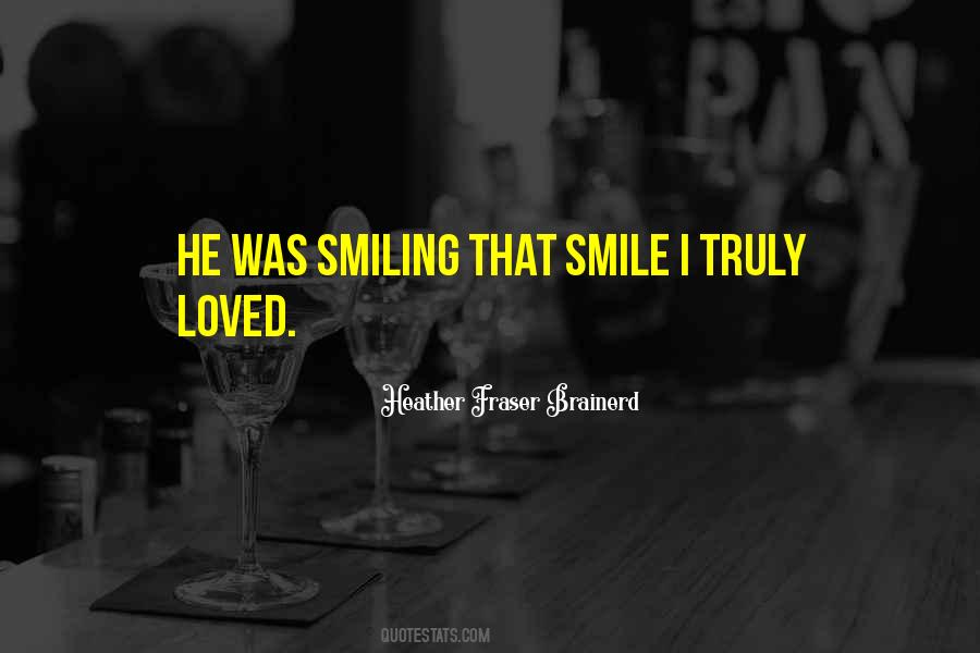 Quotes About That Smile #543891