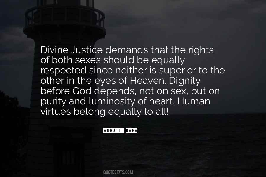 Justice And Human Dignity Quotes #1505028