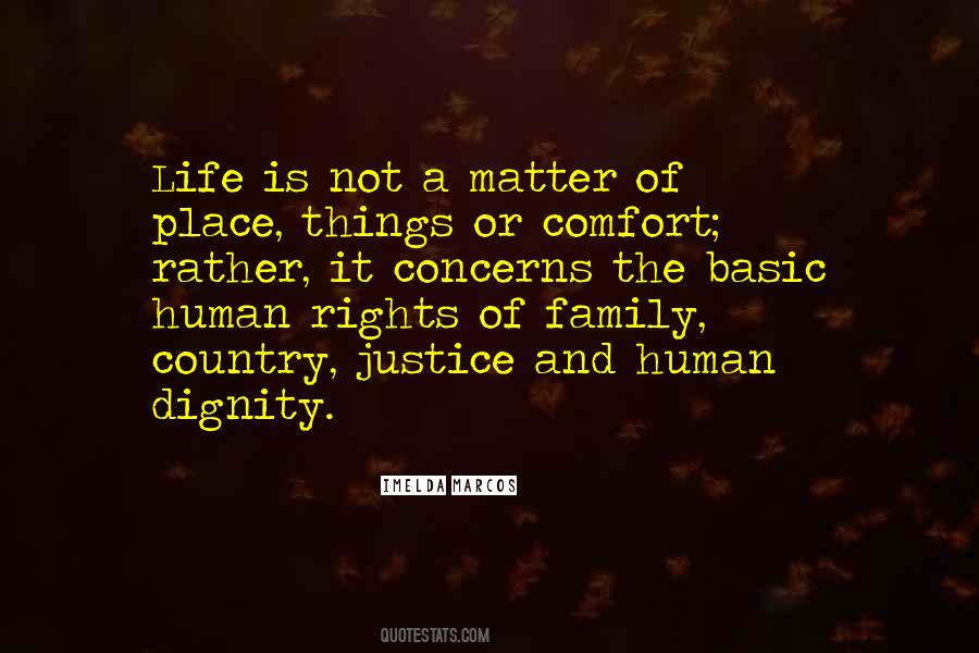 Justice And Human Dignity Quotes #613449