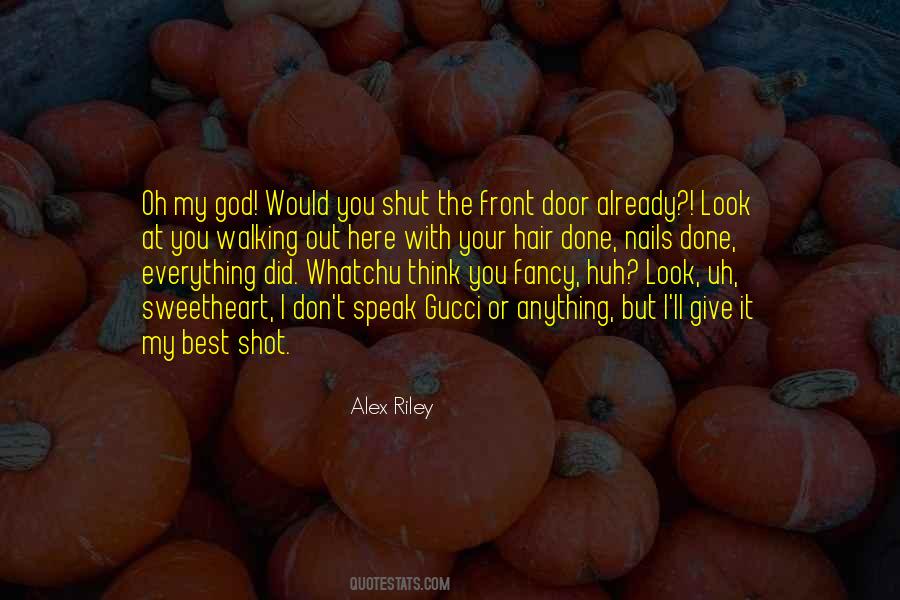 Quotes About I Did My Best #644074 Quotes About I Did My Best #644074