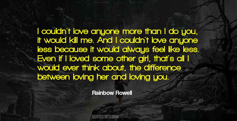 Girl I Love Quotes #23557