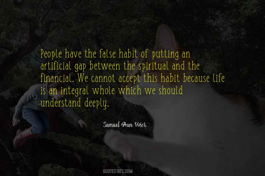 Quotes About The Spiritual Life #16074