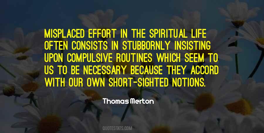 Quotes About The Spiritual Life #1633230