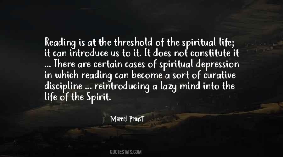 Quotes About The Spiritual Life #1830645