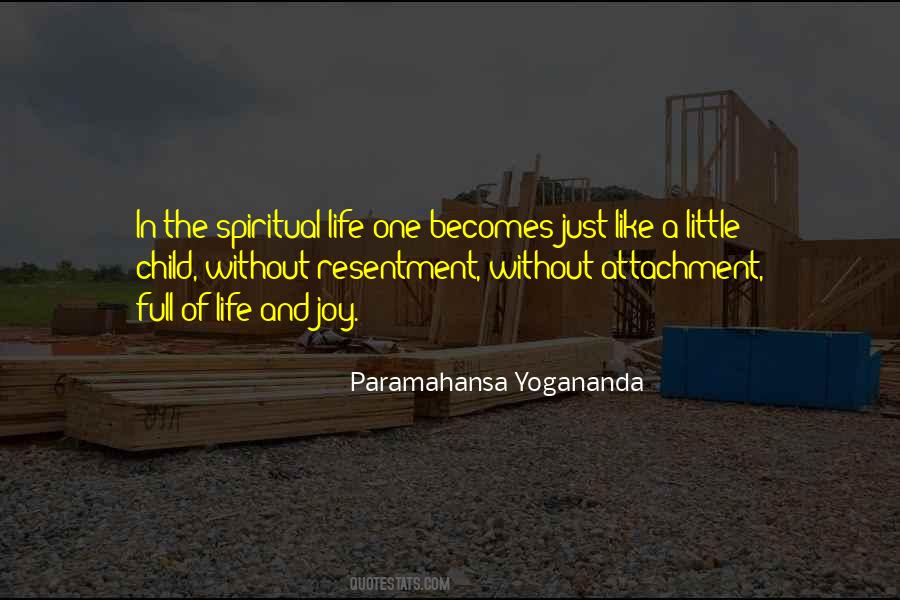 Quotes About The Spiritual Life #424948