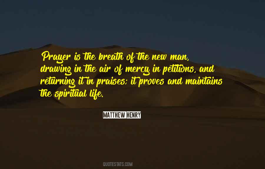 Quotes About The Spiritual Life #435986
