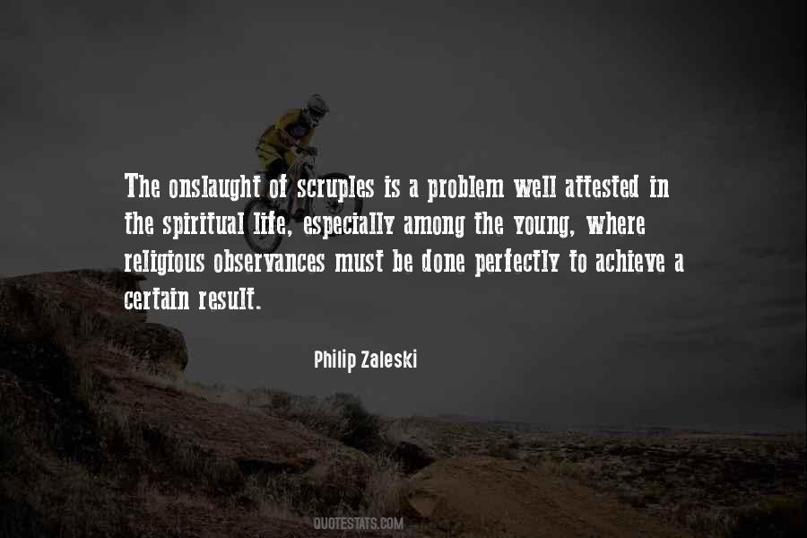 Quotes About The Spiritual Life #908989