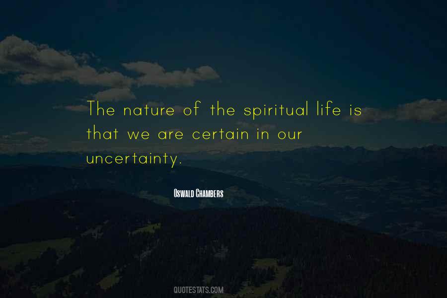 Quotes About The Spiritual Life #936788