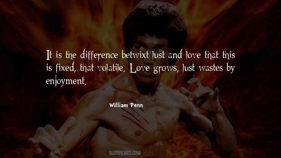 Quotes About Lust And Love #1857267