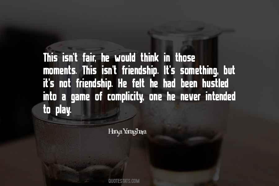 Quotes About Life Isn't Fair #1540188