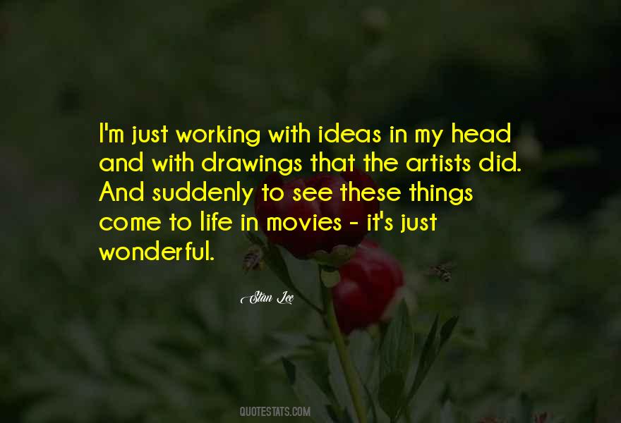 Drawing Ideas Quotes #1102586