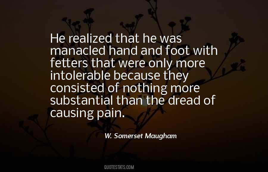 Quotes About Causing Pain #149641